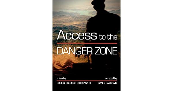 Access to the Danger Zone