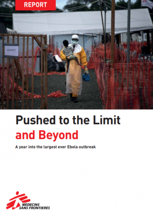 Pushed to the limit and beyond: A year in to the largest every Ebola outbreak